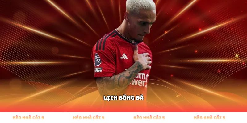 lịch bóng đá